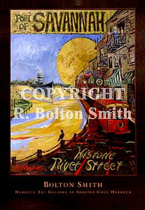"Savannah Historic River Street" by Bolton Smith Art Prints