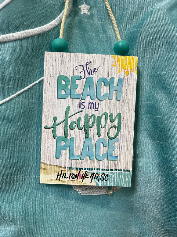 Hilton Head The  Beach is my Happy Place Ornament